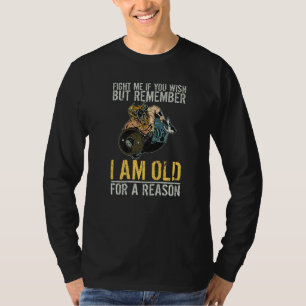 Fight Me I Am Old For A Reason Odin Nordic Viking T-Shirt