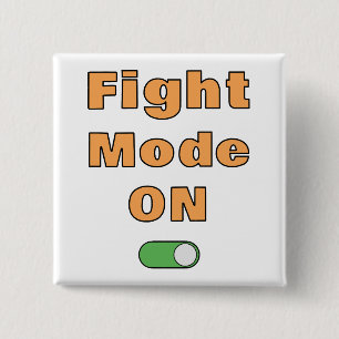 Fight Mode On 2 Inch Square Button