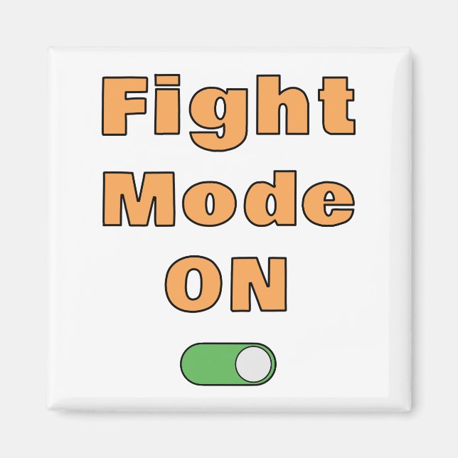 Fight Mode On Magnet (Front)