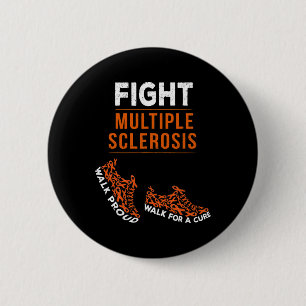 Fight Multiple Sclerosis Ms Awareness Warrior Ribb 2 Inch Round Button