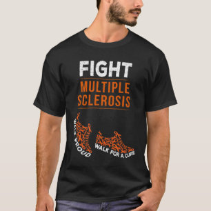 Fight Multiple Sclerosis Ms Awareness Warrior Ribb T-Shirt