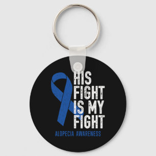 Fight My Fight Family Support Alopecia Areata Awar Keychain