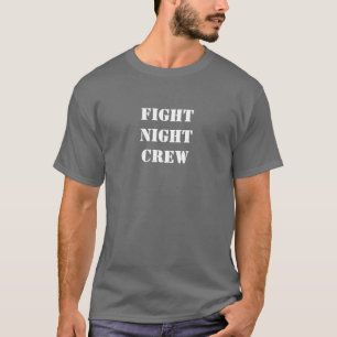 Fight Night Crew MMA Shirt with White Text
