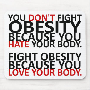 Fight Obesity Mouse Pad