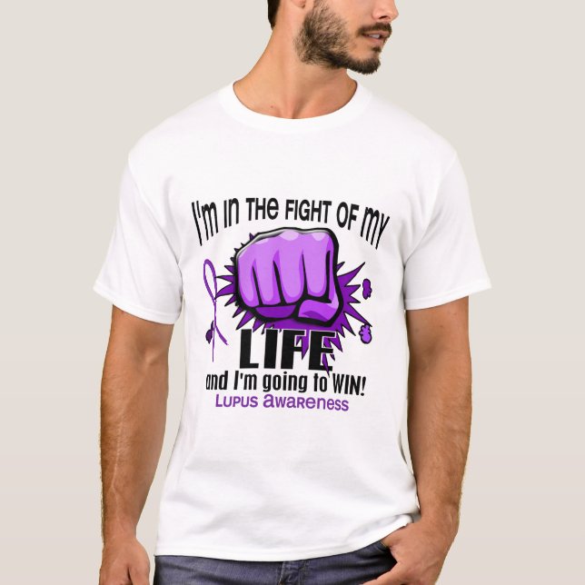 Fight Of My Life 2 Lupus T-Shirt (Front)