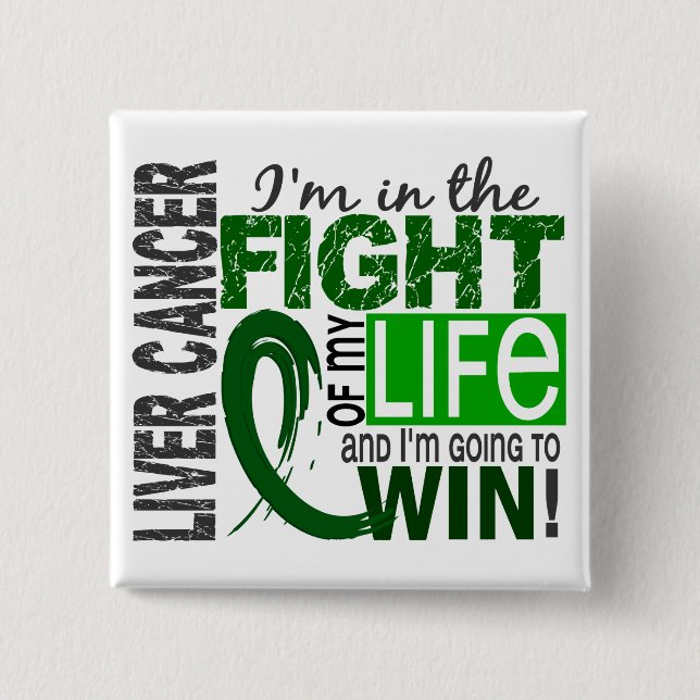 Fight Of My Life Liver Cancer 2 Inch Square Button (Front)
