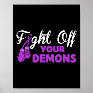 Fight Off Your Demons Purple Ribbon Boxing Gloves  Poster