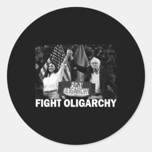 Fight Oligarchy Bernie Sanders And Aoc Freedom Us  Classic Round Sticker