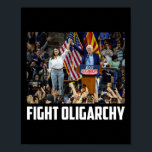 Fight Oligarchy Bernie Sanders And Aoc Freedom Us  Poster<br><div class="desc">Fight Oligarchy Bernie Sanders And Aoc Freedom Us Anti Trump</div>