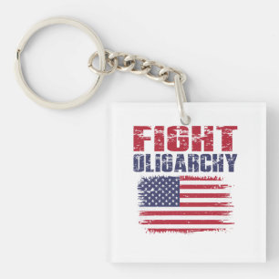Fight Oligarchy Protest Keychain