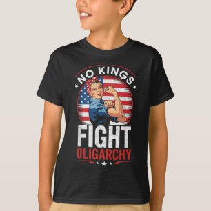 Fight Oligarchy Protest Sign Democracy No Kings In T-Shirt