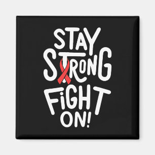 Fight On- Sickle Cell Anemia Awareness Supporter R Magnet