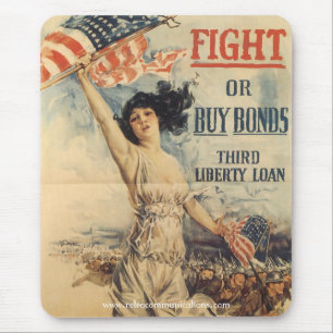 "Fight or Buy Bonds" WWl Poster Mouse Pad