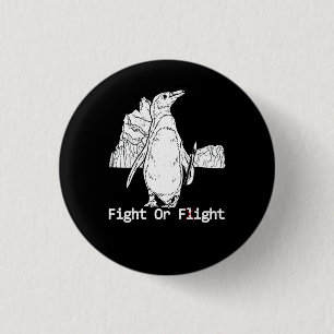Fight Or Flight Penguin Pun Meme Cartoon Animals C 1 Inch Round Button