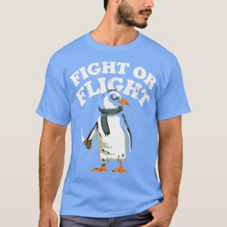 Fight or Flight T-Shirt