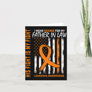 Fight orange father in law leukaemia awareness fla card