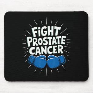 Fight Prostate Cancer Funny Saying Boxing Lover Me Mouse Pad