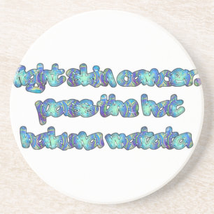 Fight Skin Cancer, Pass the Hat, Hakuna Matata Coaster