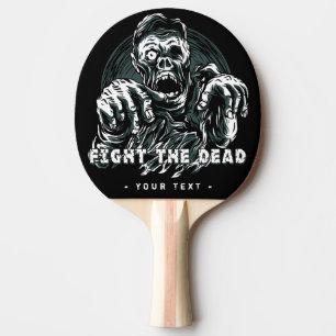 "Fight the Dead" custom text Zombie paddle