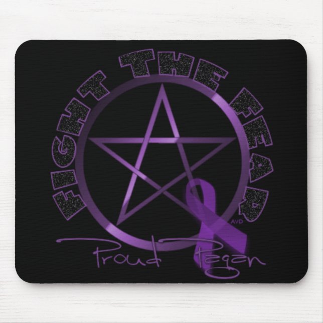 Fight the Fear-Proud Pagan Mouse Pad (Front)