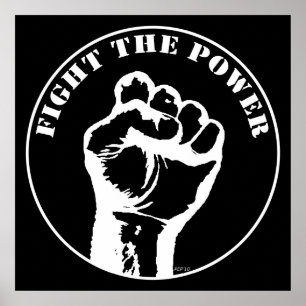 Fight The Power Poster