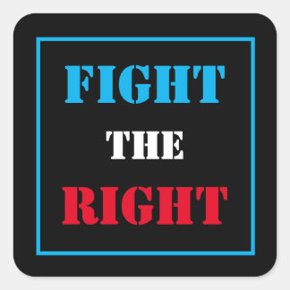 FIGHT THE RIGHT Sticker