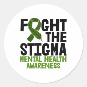 Fight The Stigma Green Ribbon Shirts Mental Health Classic Round Sticker