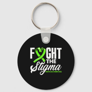 Fight The Stigma Mental Health Awareness _1  Keychain
