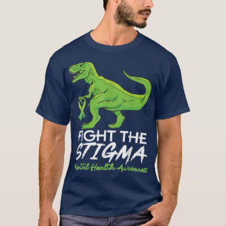 Fight The Stigma Mental Health Awareness Dinosaurs T-Shirt