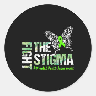 Fight The Stigma Mental Health Awareness Gift Classic Round Sticker