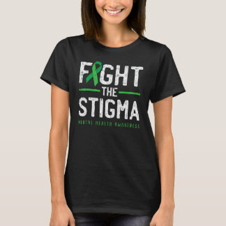 Fight The Stigma Mental Health Awareness Green Rib T-Shirt