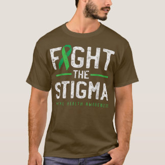 Fight The Stigma Mental Health Awareness Green Rib T-Shirt