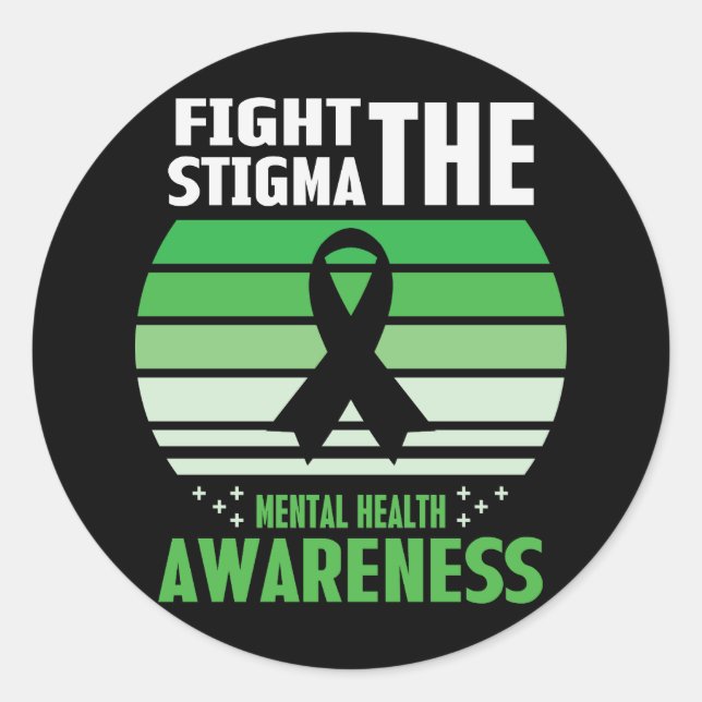 Fight The Stigma Mental Health Awareness Month Classic Round Sticker (Front)