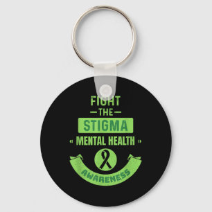 Fight The Stigma Mental Health Awareness Therapist Keychain