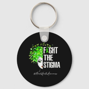 Fight The Stigma Mental Health Awareness Women Gi Keychain