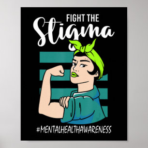 Fight The Stigma Mind Stability Awareness  Poster