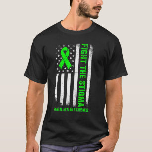 Fight The Stigma  Usa Flag  Mental Health Awarenes T-Shirt