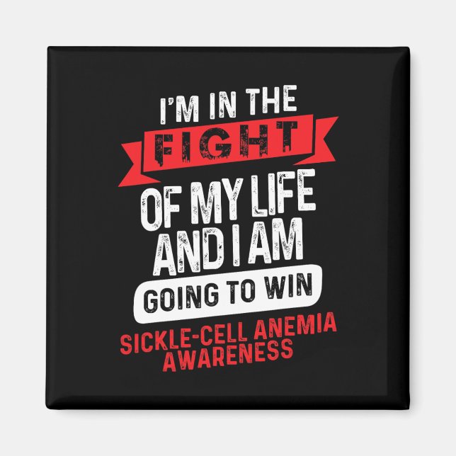 Fight To Win- Sickle Cell Anemia Awareness Support Magnet (Front)