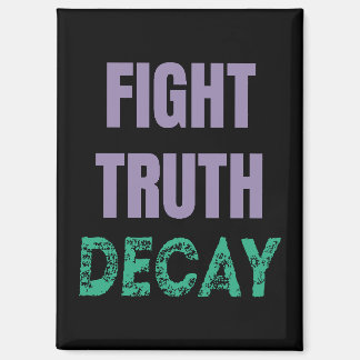 Fight Truth Decay Magnet