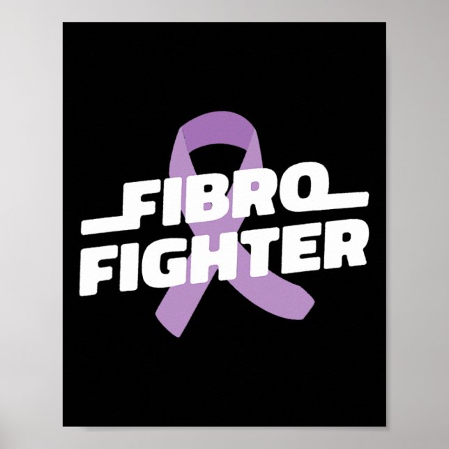 Fighter - Fibromyalgia Awareness Purple Ribbon  Poster (Front)