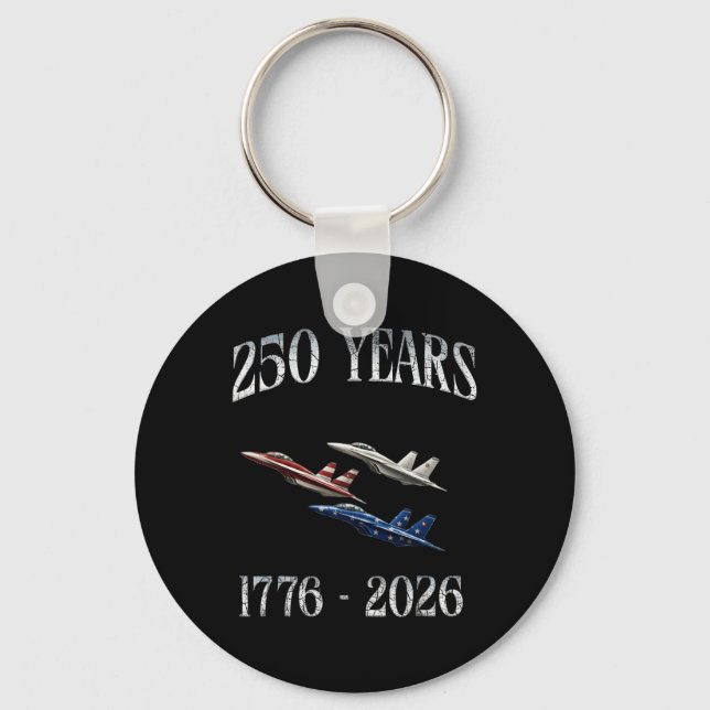 Fighter Jets Flag 250 Years 1776-2026 250th Birthd Keychain (Front)