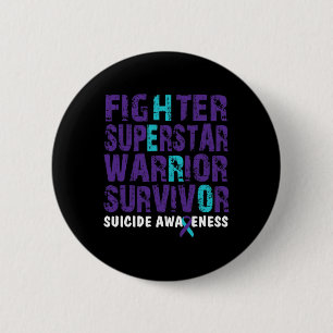 Fighter Survivor Suicide Awareness Mental Health 2 Inch Round Button