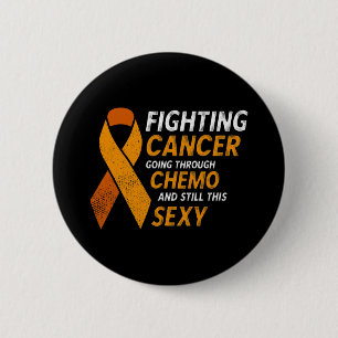 Fighting cancer leukaemia blood cancer awareness  2 inch round button
