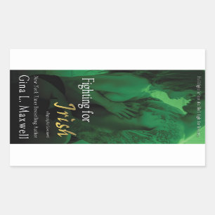 Fighting for Irish by Gina L. Maxwell Sticker