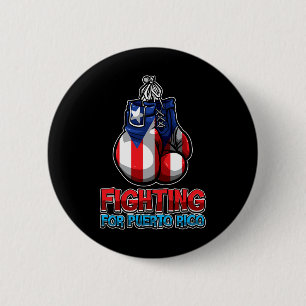 Fighting For Puerto Rico - Puerto Rican Flag - Box 2 Inch Round Button
