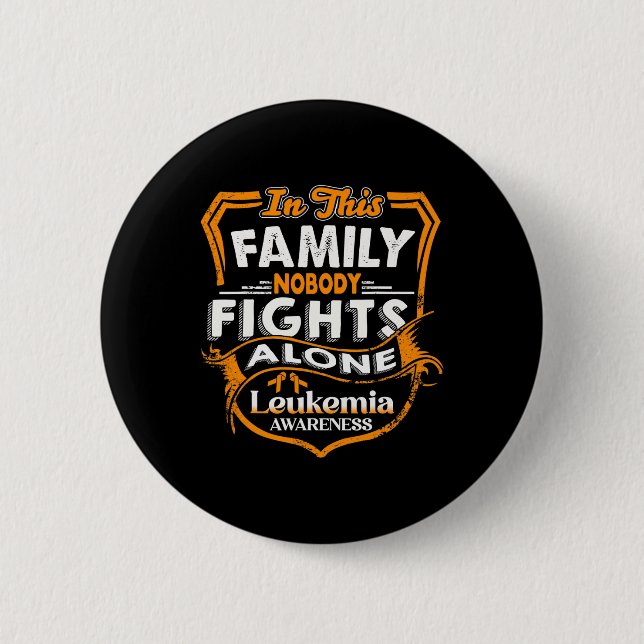 Fighting  - Leukaemia Awareness  2 Inch Round Button (Front)