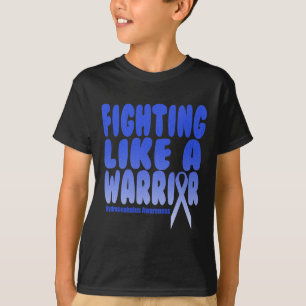 Fighting Like a Warrior! Hydrocephalus Awareness  T-Shirt
