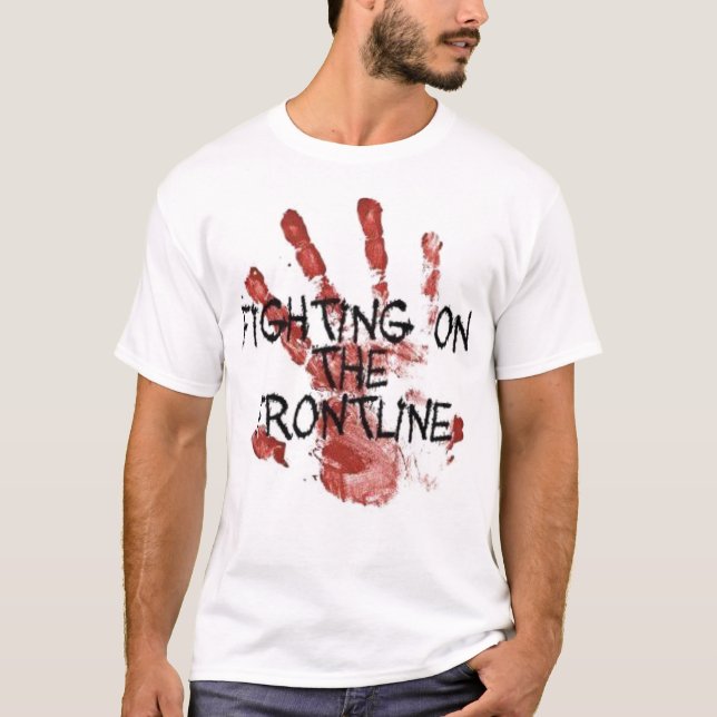 Fighting on the Frontline T-Shirt (Front)