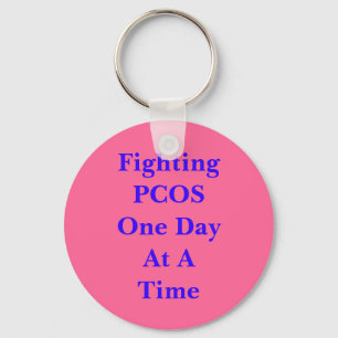 Fighting PCOS One Day At A Time Keychain