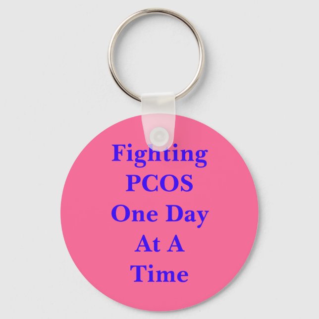Fighting PCOS One Day At A Time Keychain (Front)